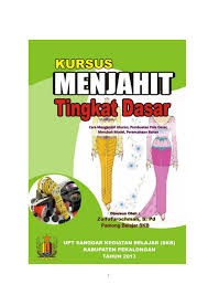 MODUL KURSUS MENJAHIT TINGKAT DASAR